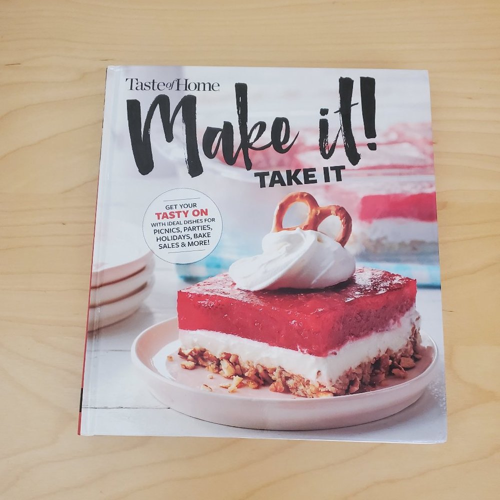 Taste Of Home Make It! Take It Cook Book Food Recipes Cookbook